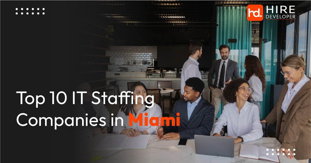 Top 10 IT Staffing Companies in Miami, Florida 2024