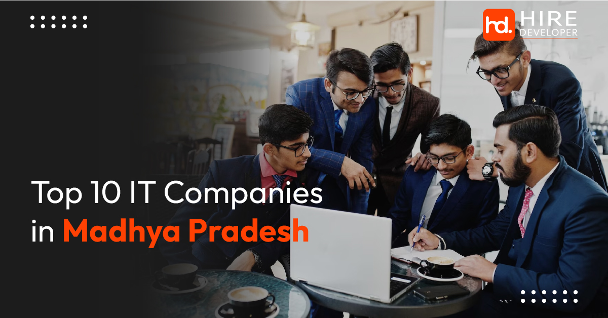 Top 10 IT Companies in Madhya Pradesh
