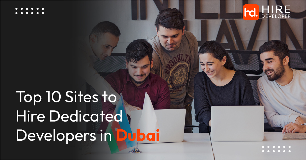 Top 10 Sites to Hire Developers in Dubai